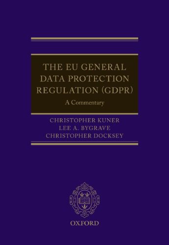 خرید و دانلود نسخه کامل کتاب The EU General Data Protection Regulation (GDPR): A Commentary – Pdf_683ea5a02f036.jpeg خرید و دانلود نسخه کامل کتاب The EU General Data Protection Regulation (GDPR): A Commentary – Pdf
