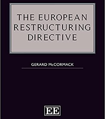 خرید و دانلود نسخه کامل کتاب The European Restructuring Directive BY McCormack [2021] –  PDF