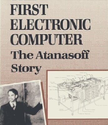 خرید و دانلود نسخه کامل کتاب The First Electronic Computer: The Atanasoff Story