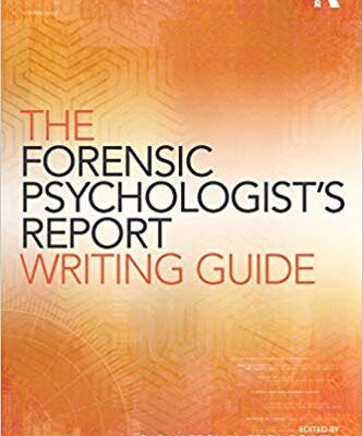 خرید و دانلود نسخه کامل کتاب The Forensic Psychologist’s Report Writing Guide