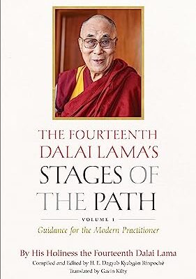 خرید و دانلود نسخه کامل کتاب The Fourteenth Dalai Lama’s Stages of the Path, Volume 1: Guidance for the Modern Practitioner –  +  Pdf