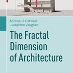 خرید و دانلود نسخه کامل کتاب The Fractal Dimension of Architecture –  Pdf