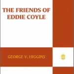 خرید و دانلود نسخه کامل کتاب The Friends of Eddie Coyle: A Novel –  +  Pdf