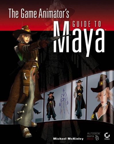 خرید و دانلود نسخه کامل کتاب The Game Animator’s Guide to Maya_685057e455efc.jpeg خرید و دانلود نسخه کامل کتاب The Game Animator’s Guide to Maya