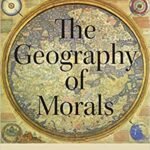 خرید و دانلود نسخه کامل کتاب The Geography of Morals: Varieties of Moral Possibility –  PDF