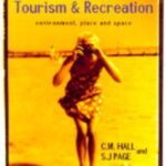 خرید و دانلود نسخه کامل کتاب The Geography of Tourism and Recreation: Environment, Place and Space –  PDF