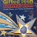 خرید و دانلود نسخه کامل کتاب The Gifted Teen Survival Guide: Smart, Sharp, and Ready for (Almost) Anything (4th Edition) –  +  Pdf