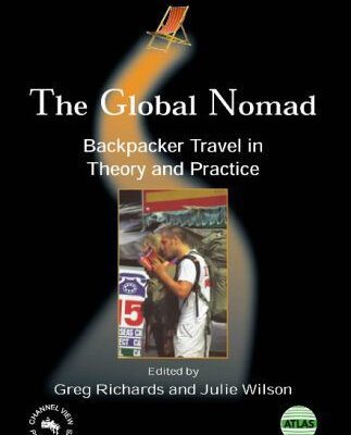 خرید و دانلود نسخه کامل کتاب The Global Nomad: Backpacker Travel in Theory and Practice (Tourism and Cultural Change) –  PDF