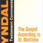 خرید و دانلود نسخه کامل کتاب The Gospel According to St. Matthew:  An Introduction and Commentary (Tyndale New Testament Commentaries)