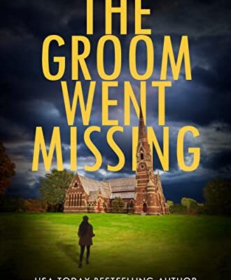 خرید و دانلود نسخه کامل کتاب The Groom Went Missing (Agent Victoria Heslin Series Book 5) Kindle Edition –  +  PDF