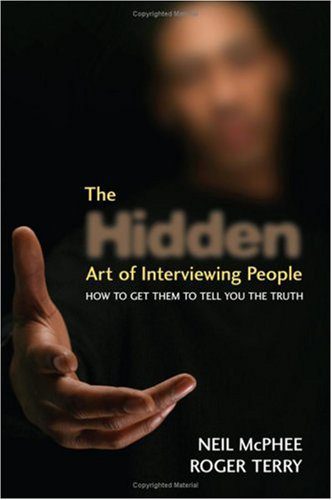 خرید و دانلود نسخه کامل کتاب The Hidden Art of Interviewing People: How to get them to tell you the truth – PDF_683d61fd3a300.jpeg خرید و دانلود نسخه کامل کتاب The Hidden Art of Interviewing People: How to get them to tell you the truth – PDF
