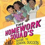 خرید و دانلود نسخه کامل کتاب The Homework Squad’s ADHD Guide to School Success –  Pdf