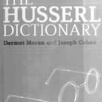 خرید و دانلود نسخه کامل کتاب The Husserl Dictionary (Continuum Philosophy Dictionaries Book 2) –  Pdf