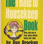 خرید و دانلود نسخه کامل کتاب The I Hate to Housekeep Book Bracken, Peg –  Pdf