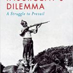 خرید و دانلود نسخه کامل کتاب The Insurgent’s Dilemma: A Struggle to Prevail –  +  Pdf