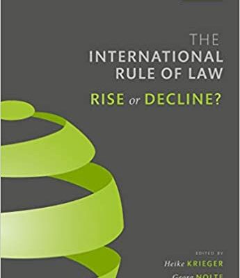 خرید و دانلود نسخه کامل کتاب The International Rule of Law: Rise or Decline? –  PDF