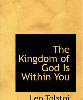 خرید و دانلود نسخه کامل کتاب The Kingdom of God Is Within You – PDF