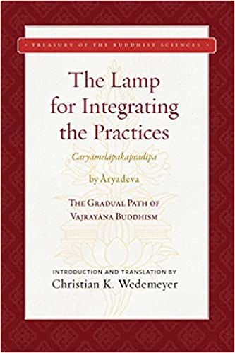 خرید و دانلود نسخه کامل کتاب The Lamp for Integrating the Practices (Caryamelapakapradipa): The Gradual Path of Vajrayana Buddhism (Treasury of the Buddhist Sciences) – + pdf_684610c7abf67.jpeg خرید و دانلود نسخه کامل کتاب The Lamp for Integrating the Practices (Caryamelapakapradipa): The Gradual Path of Vajrayana Buddhism (Treasury of the Buddhist Sciences) – + pdf