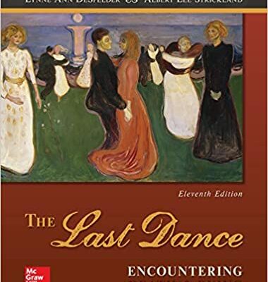خرید و دانلود نسخه کامل کتاب The Last Dance: Encountering Death and Dying (11th Edition) –  +  pdf