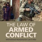 خرید و دانلود نسخه کامل کتاب The Law of Armed Conflict (3rd Edition) –  +  Pdf