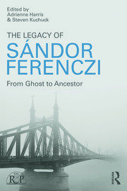 خرید و دانلود نسخه کامل کتاب The Legacy of Sandor Ferenczi From ghost to ancestor –  Pdf