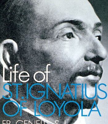 خرید و دانلود نسخه کامل کتاب The Life of St. Ignatius of Loyola –  Pdf