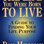 خرید و دانلود نسخه کامل کتاب The Life You Were Born to Live: A Guide to Finding Your Life Purpose –  PDF