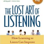 خرید و دانلود نسخه کامل کتاب The Lost Art of Listening, Second Edition: How Learning to Listen Can Improve Relationships (The Guilford Family Therapy) –  PDF