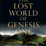 خرید و دانلود نسخه کامل کتاب The Lost World of Genesis One: Ancient Cosmology and the Origins Debate (The Lost World Series, Volume 2) –  PDF