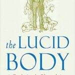 خرید و دانلود نسخه کامل کتاب The Lucid Body:  A Guide for the Physical Actor