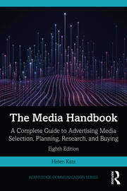 خرید و دانلود نسخه کامل کتاب The Media Handbook A Complete Guide to Advertising Media Selection, Planning, Research, and Buying ( 8th Edition) – Pdf_683b6dcda445f.jpeg خرید و دانلود نسخه کامل کتاب The Media Handbook A Complete Guide to Advertising Media Selection, Planning, Research, and Buying ( 8th Edition) – Pdf