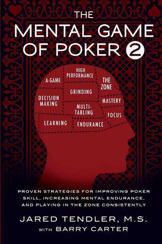 خرید و دانلود نسخه کامل کتاب The Mental Game of Poker 2: Proven Strategies for Improving Poker Skill, Increasing Mental Endurance, and Playing in the Zone Consistently – + Pdf_683e3f2e1e60a.jpeg خرید و دانلود نسخه کامل کتاب The Mental Game of Poker 2: Proven Strategies for Improving Poker Skill, Increasing Mental Endurance, and Playing in the Zone Consistently – + Pdf