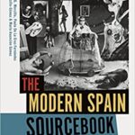 خرید و دانلود نسخه کامل کتاب The Modern Spain Sourcebook:  A Cultural History from 1600 to the Present[2018] –  PDF