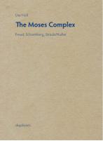 خرید و دانلود نسخه کامل کتاب The Moses Complex: Freud, Schoenberg, Straub/Huillet –  Pdf