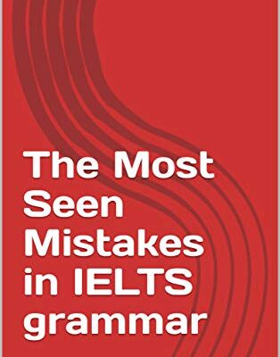 خرید و دانلود نسخه کامل کتاب The Most Seen Mistakes in IELTS grammar Kindle Edition –  +  PDF