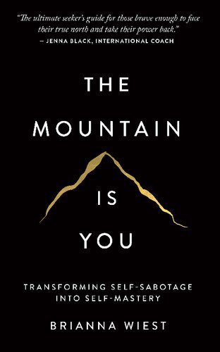 خرید و دانلود نسخه کامل کتاب The Mountain Is You – PDF_683d71bff1562.jpeg خرید و دانلود نسخه کامل کتاب The Mountain Is You – PDF