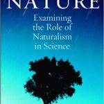 خرید و دانلود نسخه کامل کتاب The Nature of Nature: Examining the Role of Naturalism in Science –  +  Pdf