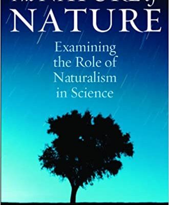 خرید و دانلود نسخه کامل کتاب The Nature of Nature: Examining the Role of Naturalism in Science –  +  Pdf