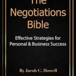 خرید و دانلود نسخه کامل کتاب The Negotiations Bible: Effective Strategies for Personal & Business Success –  +  Pdf