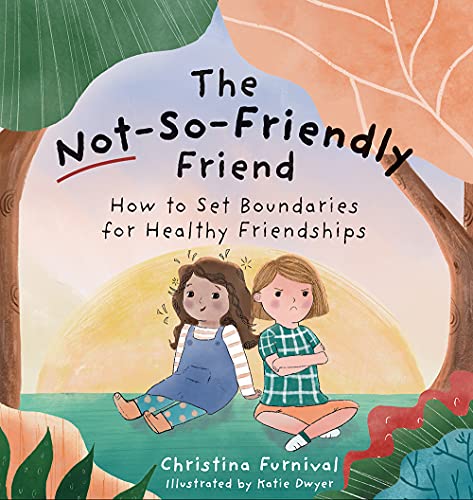 خرید و دانلود نسخه کامل کتاب The Not-So-Friendly Friend: How To Set Boundaries for Healthy Friendships – + Pdf_68466e966abb2.jpeg خرید و دانلود نسخه کامل کتاب The Not-So-Friendly Friend: How To Set Boundaries for Healthy Friendships – + Pdf
