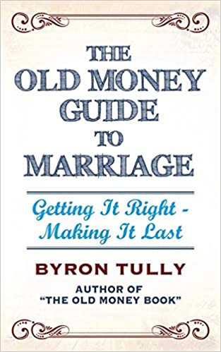 خرید و دانلود نسخه کامل کتاب The Old Money Guide to Marriage: Getting It Right – Making It Last – + Pdf_683d79d02ab6c.jpeg خرید و دانلود نسخه کامل کتاب The Old Money Guide to Marriage: Getting It Right – Making It Last – + Pdf