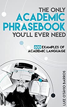 خرید و دانلود نسخه کامل کتاب The Only Academic Phrasebook You’ll Ever Need: 600 Examples of Academic Language – + PDF_68433c3590e39.jpeg خرید و دانلود نسخه کامل کتاب The Only Academic Phrasebook You’ll Ever Need: 600 Examples of Academic Language – + PDF