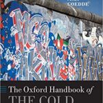 خرید و دانلود نسخه کامل کتاب The Oxford Handbook of the Cold War (Oxford Handbooks)  [2016] –  PDF