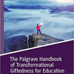خرید و دانلود نسخه کامل کتاب The Palgrave Handbook of Transformational Giftedness for Education –  PDF