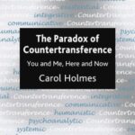 خرید و دانلود نسخه کامل کتاب The Paradox of Countertransference: You and Me, Here and Now – PDF