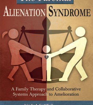 خرید و دانلود نسخه کامل کتاب The Parental Alienation Syndrome: A Family Therapy and Collaborative Systems Approach to Amelioration –  PDF