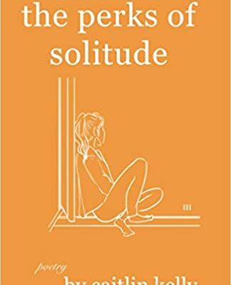 خرید و دانلود نسخه کامل کتاب the perks of solitude: by caitlin kelly  [2021] –  +  pdf