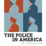 خرید و دانلود نسخه کامل کتاب The Police in America: An Introduction (8th Edition) –  pdf