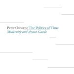 خرید و دانلود نسخه کامل کتاب The Politics of Time: Modernity and Avant-Garde (Radical Thinkers) –  +  Pdf