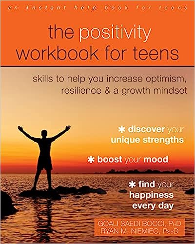 خرید و دانلود نسخه کامل کتاب The Positivity Workbook for Teens: Skills to Help You Increase Optimism, Resilience, and a Growth Mindset – + Pdf_683e4c05646e0.jpeg خرید و دانلود نسخه کامل کتاب The Positivity Workbook for Teens: Skills to Help You Increase Optimism, Resilience, and a Growth Mindset – + Pdf